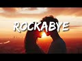 Clean Bandit - Rockabye (Letras/Lyric) feat. Sean Paul & Anne-Marie