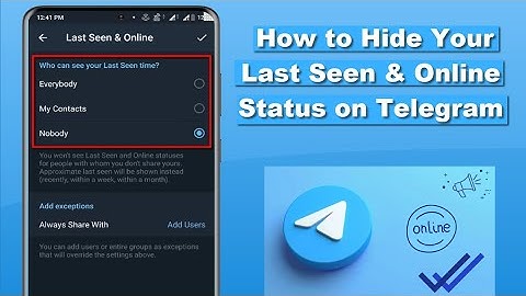 How to Hide Your Last Seen & Online Status on Telegram | Android