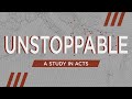 Unstoppable, Pt 20 | August 13, 2023