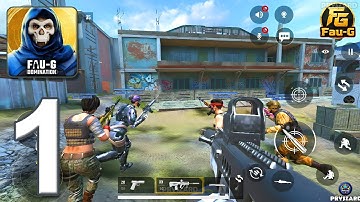 FAU-G: DOMINATION - Gameplay Walkthrough Part 1 - Team Deathmatch Global Launch (iOS, Android)