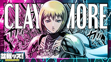 Claymore: The Imperfect Trailblazer