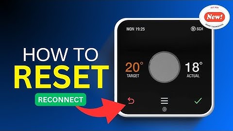 Hive Thermostat Setup, Reset & Repair – Hive Thermostat not connecting
