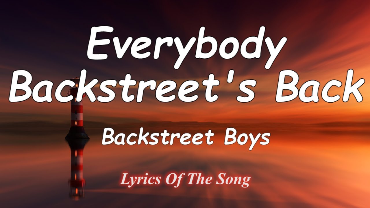 Everybody (Backstreet's back) танец. Rock your body Backstreet boys. Everybody (Backstreet's back) [Radio Edit] рингтон. Everybody Backstreet boys текст перевод. Everybody backstreets back