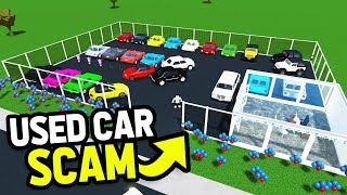 My USED CAR Dealership.. SCAMMED Buyers By RESPAWNING Cars (Roblox Bloxburg)