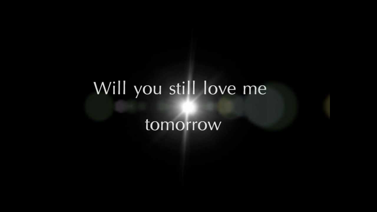 Песня i still love. Lana will you still Love me. Lykke li will you still Love me tomorrow. Will you still Love me OST. Will you still Love me tomorrow 2021 Remaster.