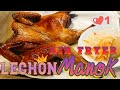 Air Fryer Lechon Manok | Chicken ala Chooks-to-Go | Budget Ulam