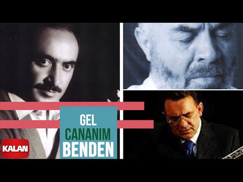 Musa Eroğlu/Yavuz Top/Muhlis Akarsu - Gel Cananım Benden [ Muhabbet 7 © 1995 Kalan Müzik ]