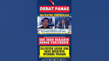Debat panas ! Ahmad Khozinudin bungkam silfester