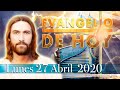 Evangelio de Hoy Lunes 27 Abril 2020  Jn 6,22-29 La obra de Dios es esta: que creáis en el..