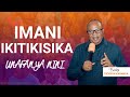 WHAT DO YOU DO IF FAITH IS SHAKEN BISHOP DICKSON KAGANGA ZICC KARIKOO ZANZIBAR 