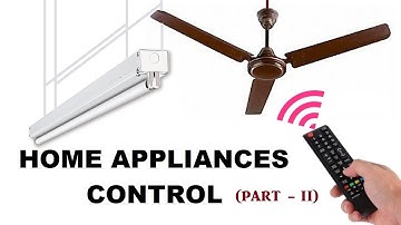 Controlling Fan & Light with TV Remote using CD4017 IC (Part - 2/2)
