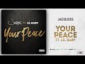 Jacquees - Your Peace Ft. Lil Baby Mp3 Song