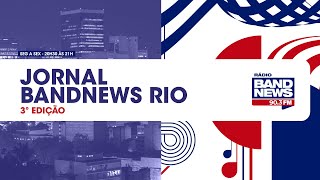 | AO VIVO | Jornal BandNews Rio - 3ª Edição (31/05/24)