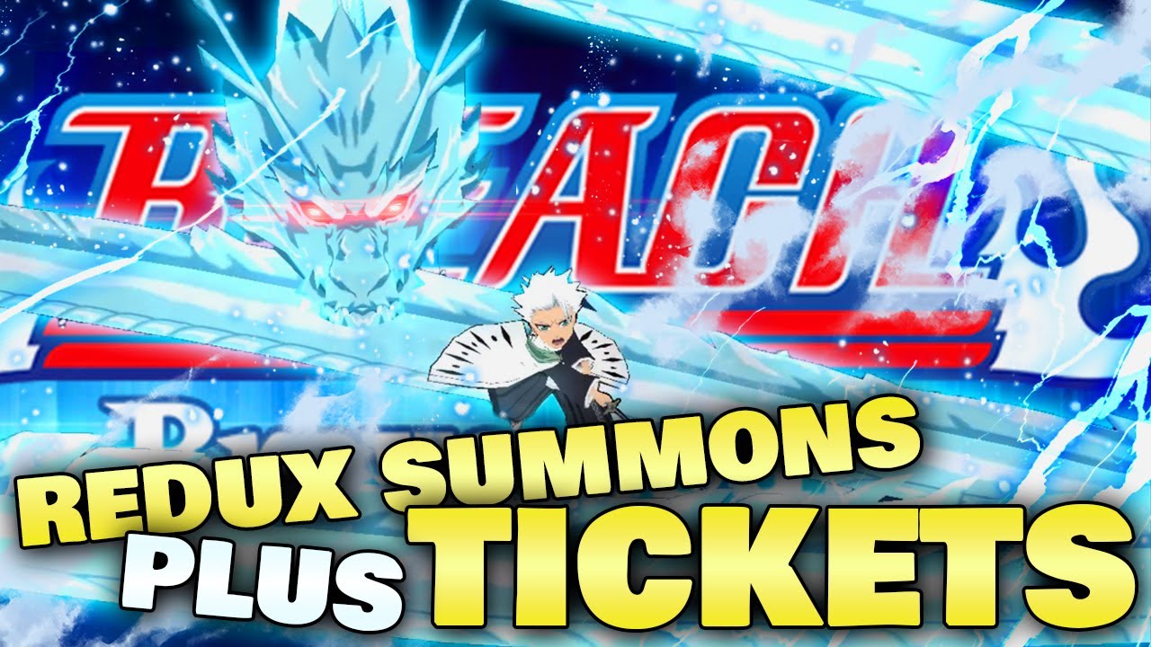 Summon On REDUX Banner Tickets Bleach Brave Souls YouTube
