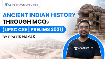 Ancient Indian History through MCQs | UPSC CSE Prelims 2021 | Pratik Nayak #upsc #ancienthistory