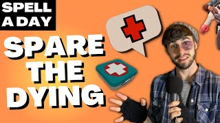SPARE THE DYING | Avoid Death Saves - Spell A Day D&D 5E +2