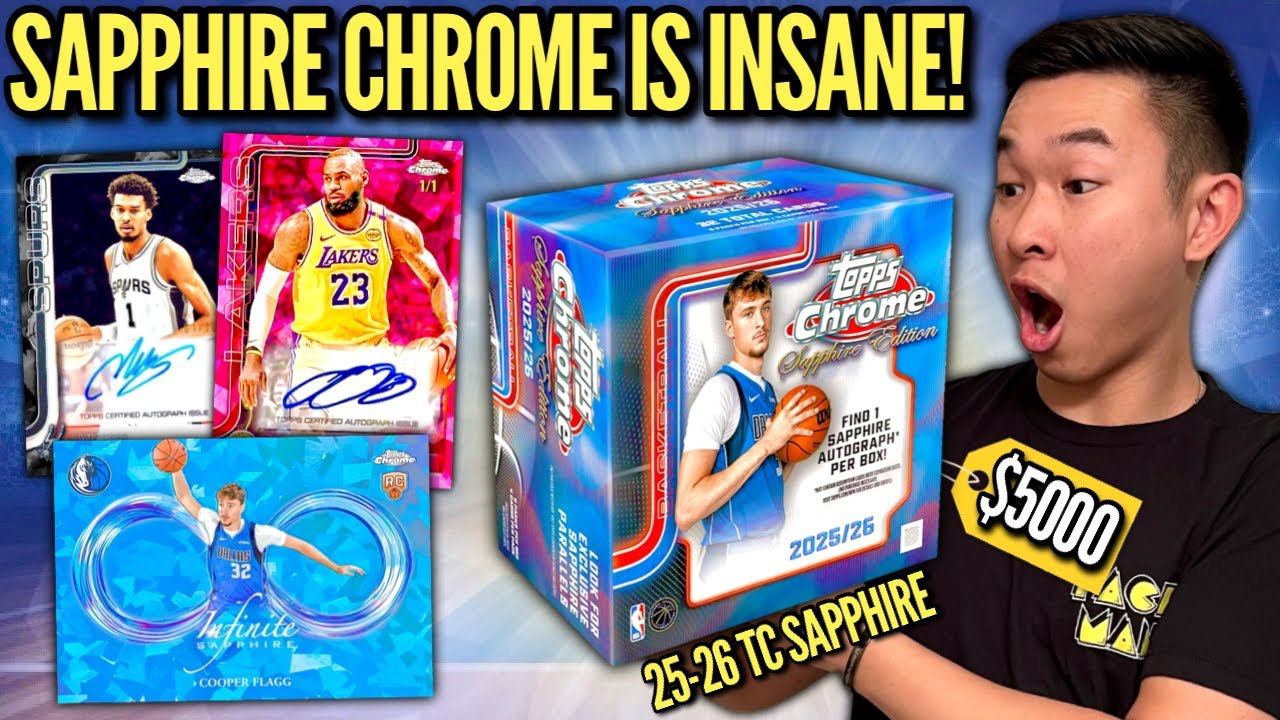 THE NEW $5,000 TOPPS CHROME SAPPHIRE BOXES ARE MADNESS! 😱🔥 2025-26 TC Basketball Sapphire Box Review