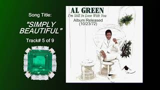 Al Green - "Simply Beautiful" w-HQ Audio (1972)