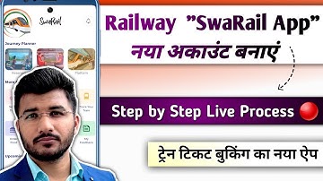 How to create account in Swarail app | Swa rail id kaise banaye | Swa rail login kaise kare