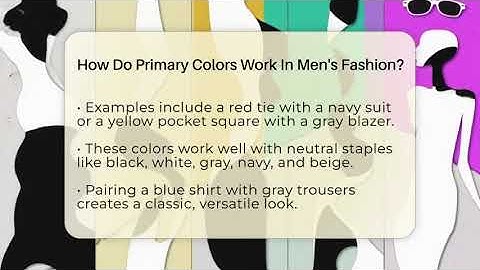 How Do Primary Colors Work In Men
