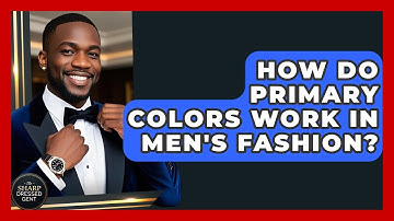 How Do Primary Colors Work In Men