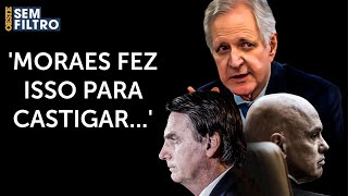 Augusto Nunes: 'Moraes tem necessidade patológica de fazer o que quer'