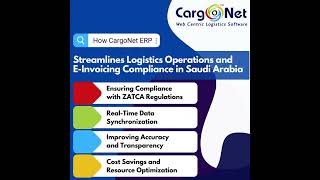 Transform Your Logistics in Saudi Arabia with CargoNet ERP: ZATCA Compliance Made Easy!