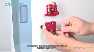 Service tutorial CR 5 Pro H replace filament detector