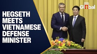 LIVE: U.S. Defense Secretary Pete Hegseth Meets Vietnamese Defense Minister Phan Van Giang in Hanoi