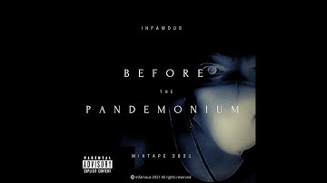 See you in hell   Infamous   Before the PANDEMONIUM