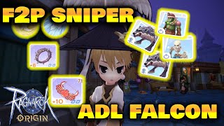 ADL x Falcon F2P Sniper Build - Ragnarok Origin