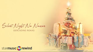 Geraldine Roxas - Silent Night Na Naman (Audio) 🎵| Sa Araw Ng Pasko chords