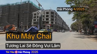 Khu Máy Chai tương lai sẽ đông vui lắm | Đường Ngô Quyền, Lê Thánh Tông nhà ở xã hội Hải Phòng 2025