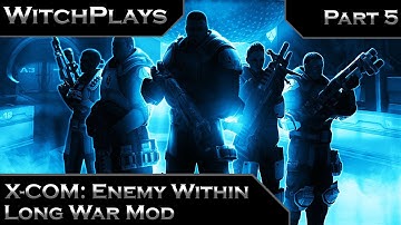 Witch Plays: XCOM: Enemy Within - Long War Part 5