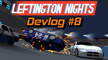 Leftington Nights - Left Turn Legend Devlog #8