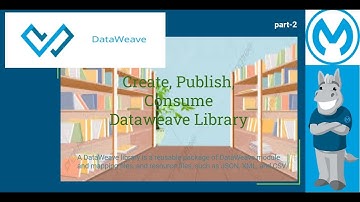 Dataweave Library - part2