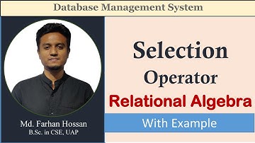 Lec: 39 | Selection Operator | Relational Algebra | DBMS | Bangla Tutorial