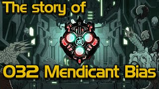 The story of 032 Mendicant Bias