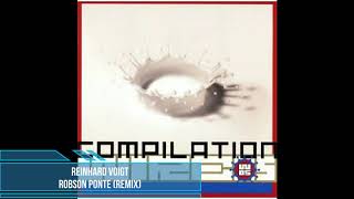 Reinhard Voigt - Robson Ponte (Remix)