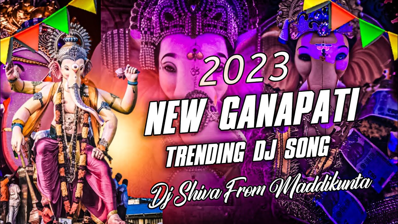 NEW  TRENDING GANAPATI DJ SONGS REMIX BY DJ SHIVA FROM MADDIKUNTA ganeshdjsongs2023