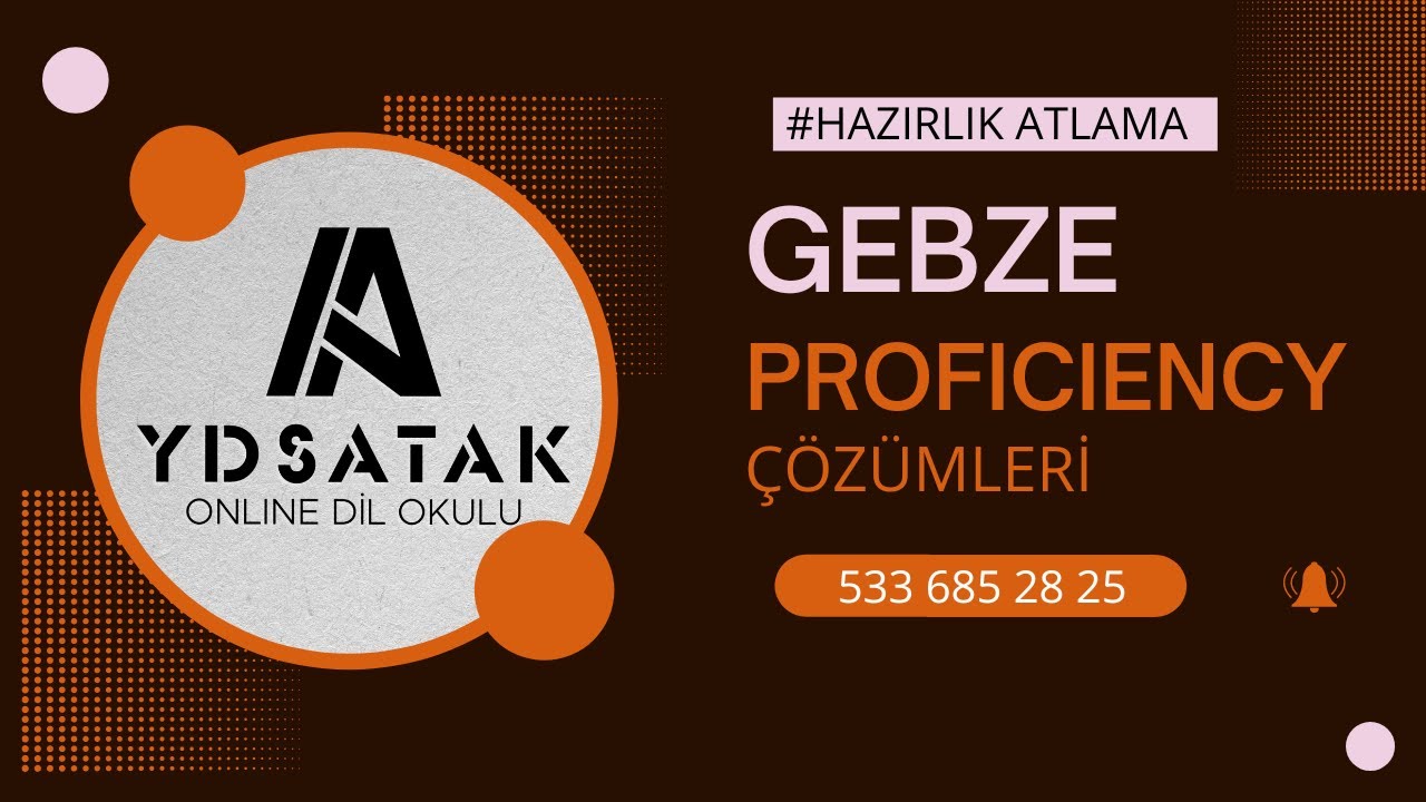 Gebze Teknik Üni Proficiency (Hazırlık atlama)  Use of Language Part Çözüm