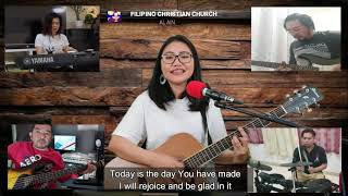 Video thumbnail of "Today is the Day by Lincoln Brewster (Filipino Christian Church Al Ain Praise and Worship Team)"