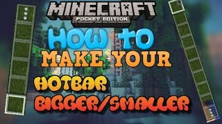 ✔️How To Make Your Hotbar Bigger/Smaller On Minecraft Pocket Edition 0.14.1 No Mods/Apps screenshot 4