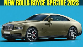 2023-2024 New Model Rolls-Royce Spectre - The company's first electric car!