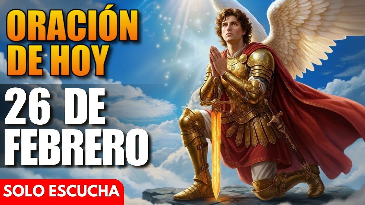 Oración de Hoy a San Miguel Arcángel - Jornada de San Miguel