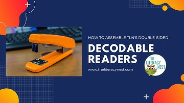How To Assemble Printable Decodable Readers | Emily Gibbons | The Literacy Nes