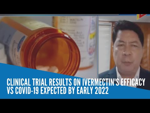 Clinical trial results on ivermectin's efficacy vs COVID-19 expected by early 2022