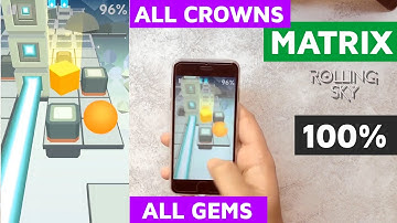 Rolling Sky MATRIX 100% 3/3 Crowns 10/10 Gems Mystery Boxes completed bonus level 5
