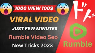 How to Increase Rumble Views || How To Make Money On Rumble 2023