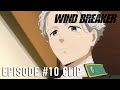 WIND BREAKER | Episode #10 Clip